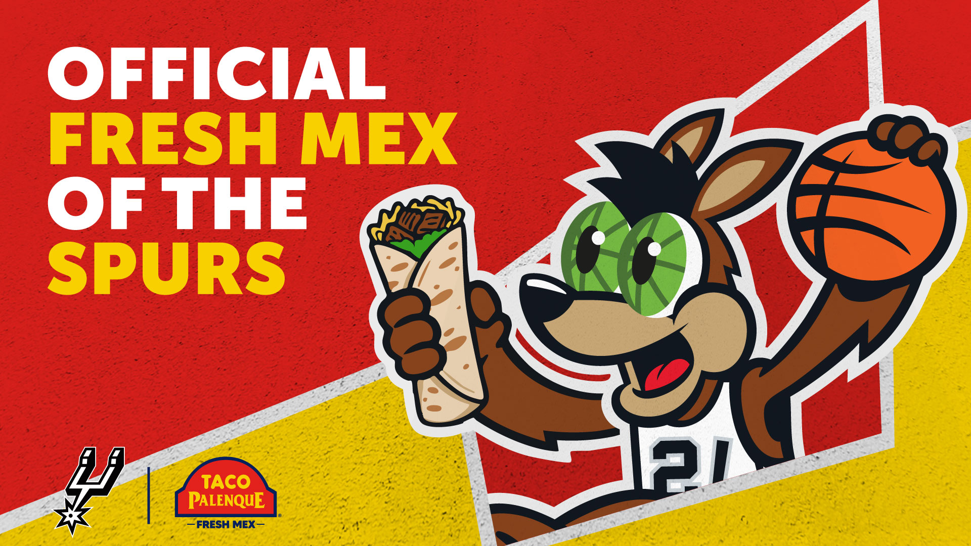 Awareness_Digital_1920x1080 Illustration showing a cheerful cartoon of the Spurs Coyote wearing a basketball jersey, holding a taco in one paw and a basketball in the other. The background is divided into bold red and yellow geometric shapes with white borders. Large white and yellow text reads “OFFICIAL FRESH MEX OF THE SPURS.” At the bottom are the San Antonio Spurs logo and the Taco Palenque Fresh Mex logo.
